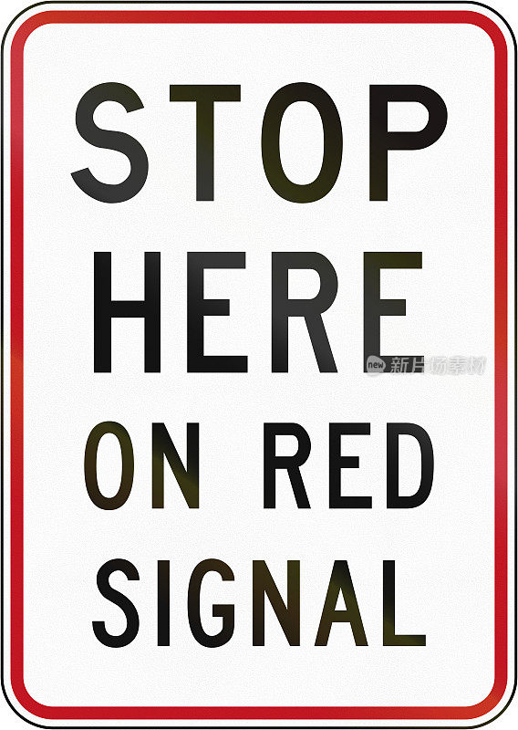 新西兰道路标志RG-30.1 -在这里停红色信号